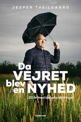 Da vejret blev en nyhed af Jesper Theilgaard