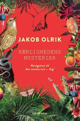 Kærlighedens mysterier af Jakob Olrik