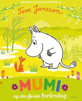 Mumi og den første forårsdag af Tove Jansson