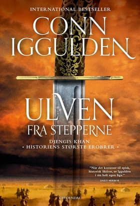 Ulven fra Stepperne af Conn Iggulden