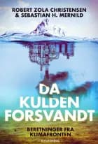 Da kulden forsvandt