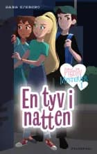 Pigeliv MYSTERIER 1 - En tyv i natten