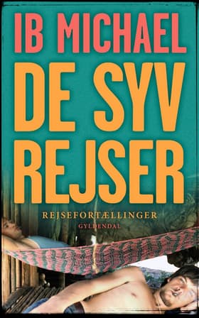 De syv rejser af Ib Michael