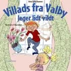 Villads fra Valby leger lidt vildt