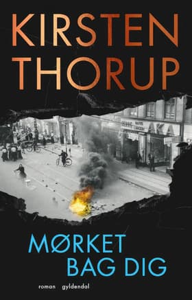 Mørket bag dig af Kirsten Thorup