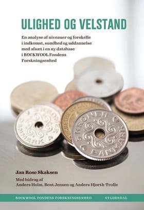Velstand og ulighed af Jan Rose Skaksen
