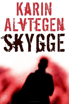 Skygge af Karin Alvtegen