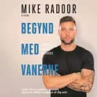 Begynd med vanerne
