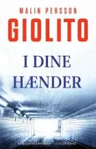I dine hænder