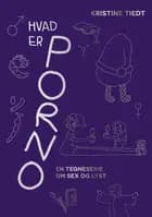 Hvad er porno? En tegneserie om sex og lyst