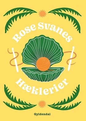 Rose Svanes hæklerier af Pia Storm