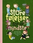 Store følelser for de mindste