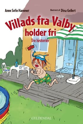 Villads fra Valby holder fri af Anne Sofie Hammer