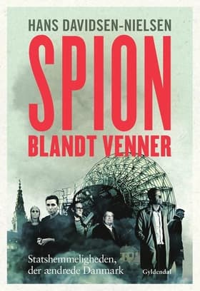 Spion blandt venner af Hans Davidsen-Nielsen