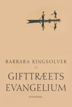 Gifttræets Evangelium af Barbara Kingsolver