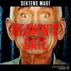 Sektens magt - Heavens Gate