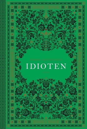 Idioten af F.M. Dostojevskij