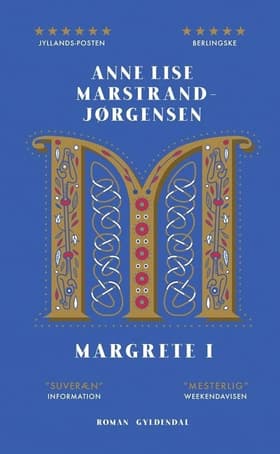 Margrete I af Anne Lise Marstrand-Jørgensen