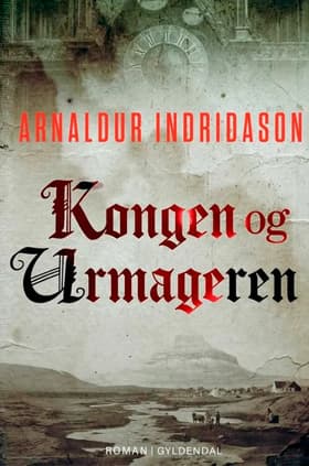Kongen og urmageren af Jette D. Christensen