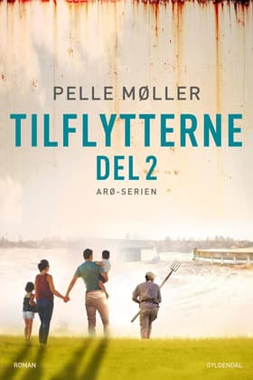 Tilflytterne del 2 af Pelle Møller