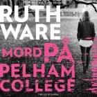 Mord på Pelham College
