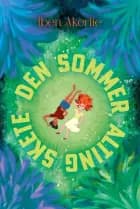 Den sommer alting skete