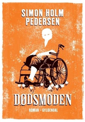 Dødsmoden af Simon Holm Pedersen