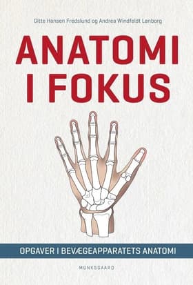 Anatomi i fokus af Andrea Windfeldt Lønborg