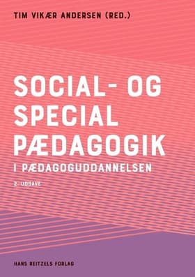 Social- og specialpædagogik i pædagoguddannelsen af Birgit Kirkebæk
