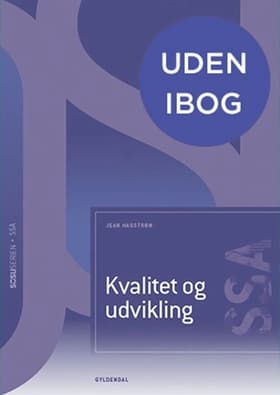 Kvalitet og udvikling (SSA) af Bent Nielsen