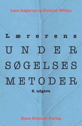 Lærerens undersøgelsesmetoder af Lars Aagerup