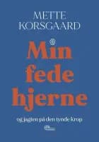 Min fede hjerne