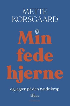 Min fede hjerne af Christine Clemmensen