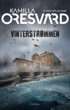 Vinterstrømmen af Kamilla Oresvärd