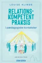 Relationskompetent praksis