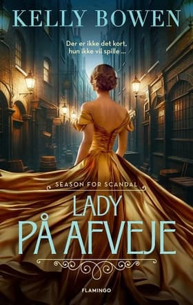 Lady på afveje af Kelly Bowen