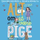 Alt om at være pige 5 - Esther