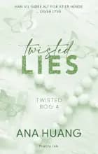 Twisted Lies
