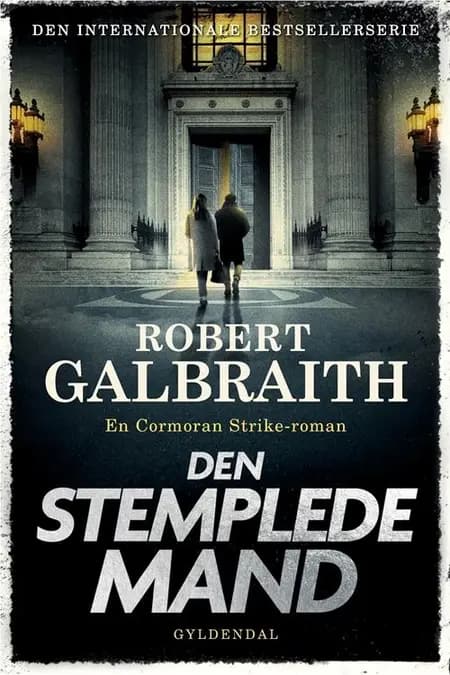 Den stemplede mand af Robert Galbraith