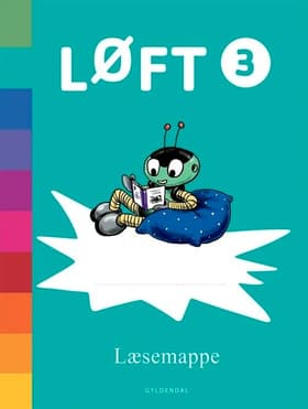 LØFT 3. Træningshæfte inkl. Læsemappe af Ina Borstrøm