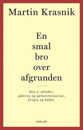 En smal bro over afgrunden af Martin Krasnik