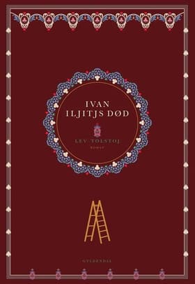 Ivan Iljitjs død af Lev Tolstoj