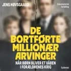 De bortførte millionærarvinger