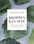 Kroppen kan selv - Aktiver dine naturlige vægttabshormoner