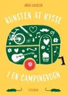 Kunsten at kysse i en campingvogn