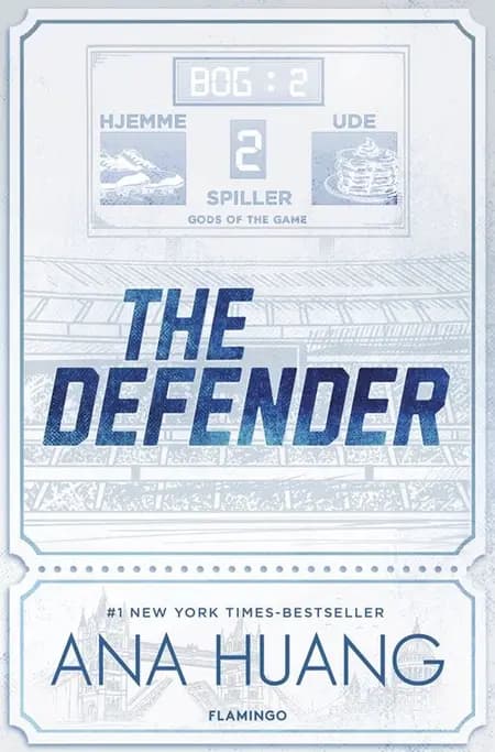 Gods of the Game - The Defender af Ana Huang
