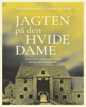 Jagten på den hvide dame af Trine Gadeberg