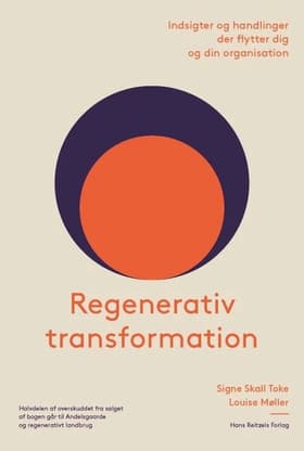 Regenerativ transformation af Louise Møller