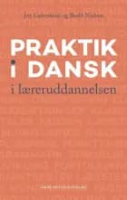 Praktik i dansk i læreruddannelsen