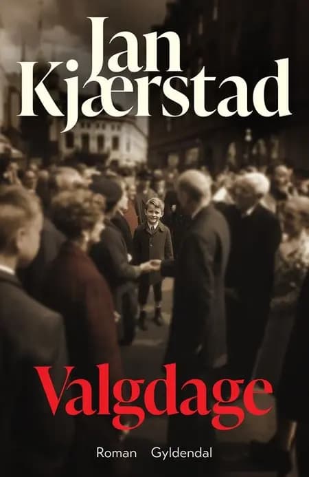 Valgdage af Jan Kjærstad